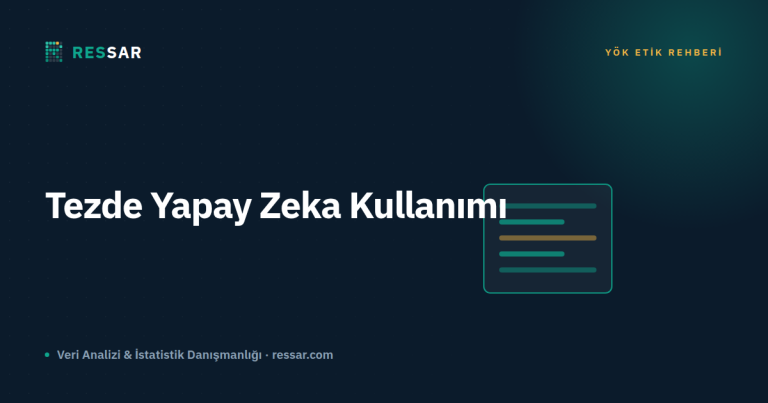 Tezde Yapay Zeka Kullanımı: YÖK Etik Rehberi ve Yapay Zeka Beyanı